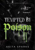Tempted by Poison (Lethal Love #2)