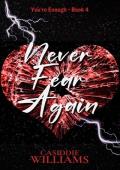 Never Fear Again (You’re Enough #4)