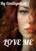 Love Me