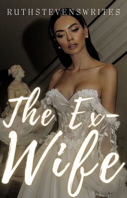 The Ex-wife (The Williams #1)