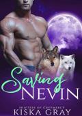 Saving Nevin (Shifters of Greymercy #4)
