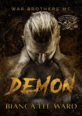 Demon (WAR BROTHERS MC #5)