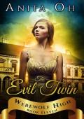 The Evil Twin (Werewolf High #11)
