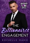 The Billionaire’s Engagement (The Holidates #42)