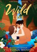 Wild Life (STEAM-y #2)