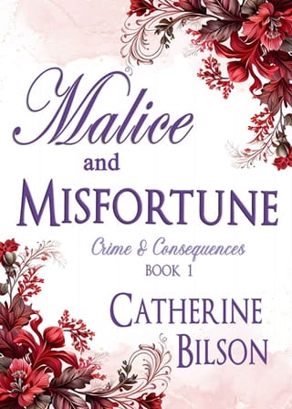 Malice and Misfortune (Crime and Consequences #1)