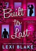 Built to Last (Park Avenue Promise #3)