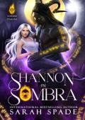 Shannon in Sombra (Sombra Demons #8)