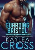 Guarding Bristol (Crimson Point Security #4)