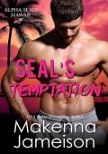 SEAL’s Temptation (Alpha SEALs Hawaii #5)