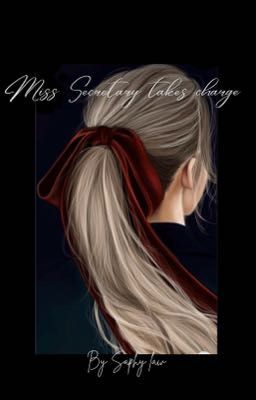 Miss Secretary takes charge