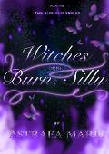 Witches Don't Burn, Silly