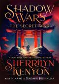Shadow Wars (The Secret War #1)
