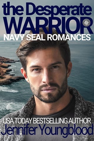The Desperate Warrior (Jennifer’s Navy SEAL Romance #5)