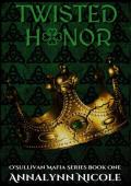 Twisted Honor (O’Sullivan #1)