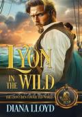 Lyon in the Wild (The Lyon’s Den #81)