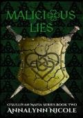 Malicious Lies (O’Sullivan #2)