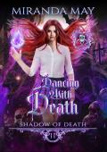 Dancing With Death (Shadow of Death #2)