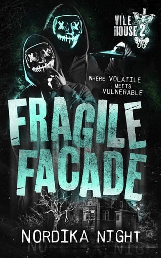 Fragile Facade (Vile House #2)