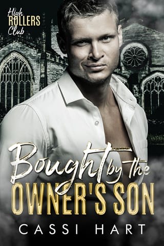 Bought by the Owner’s Son (High Rollers Club #6)