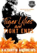 Tiger Lilies and Tight Ends (Tampa Tarpons #2)