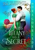 Miss Tiffany Has A Secret (The Season of Secrets #1)