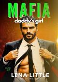 Mafia Daddy’s Girl (Daddy’s Girl #8)