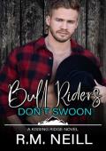Bull Riders Don’t Swoon (Kissing Ridge Cowboys #2)