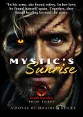 Mystic’s Sunrise (The Devil’s House MC: South Carolina #3)