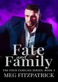 Fate and Family (The Four Families #3)