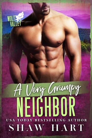 A Very Grumpy Neighbor (Wolf Valley: Grumps #8)