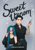 Sweet Venom (Ruined Legacies #3)