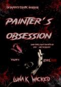 Painter’s Obsession, Volume II