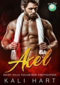 Axel (Daisy Hills Volunteer Firefighters #5)