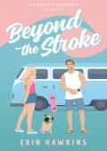 Beyond the Stroke (Carolina Current #1)