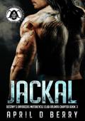 Jackal (Destiny’s Enforcers MC: Atlanta Chapter #3)