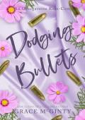 Dodging Bullets (Offbeat Omegas #2)