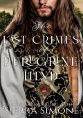 The Last Crimes of Peregrine Hind (Far Hope Stories #2)