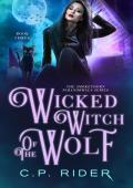 Wicked Witch of the Wolf (The Smokethorn Paranormals #3)