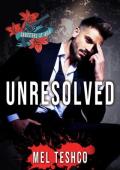 Unresolved (Gangsters at War #6)