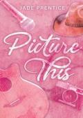 Picture This