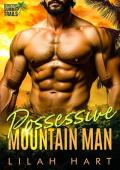 Possessive Mountain Man (Seduction Summit Trails #2)