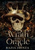 Wrath of the Oracle (Order of the Last Gods #1)