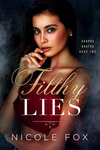 Filthy Lies (Akopov Bratva #2)