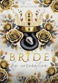 Bride By Coronation (The Underworld #2)