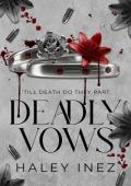 Deadly Vows