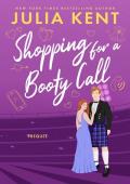 Shopping for a Booty Call (Shopping for a Highlander)
