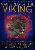 Mastered by the Viking (Bound and Betrothed #6)