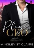 Player CEO (Billionaire Secrets #4)