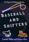 Baseball and Shifters (The Players of Eldergrove Academy #1)